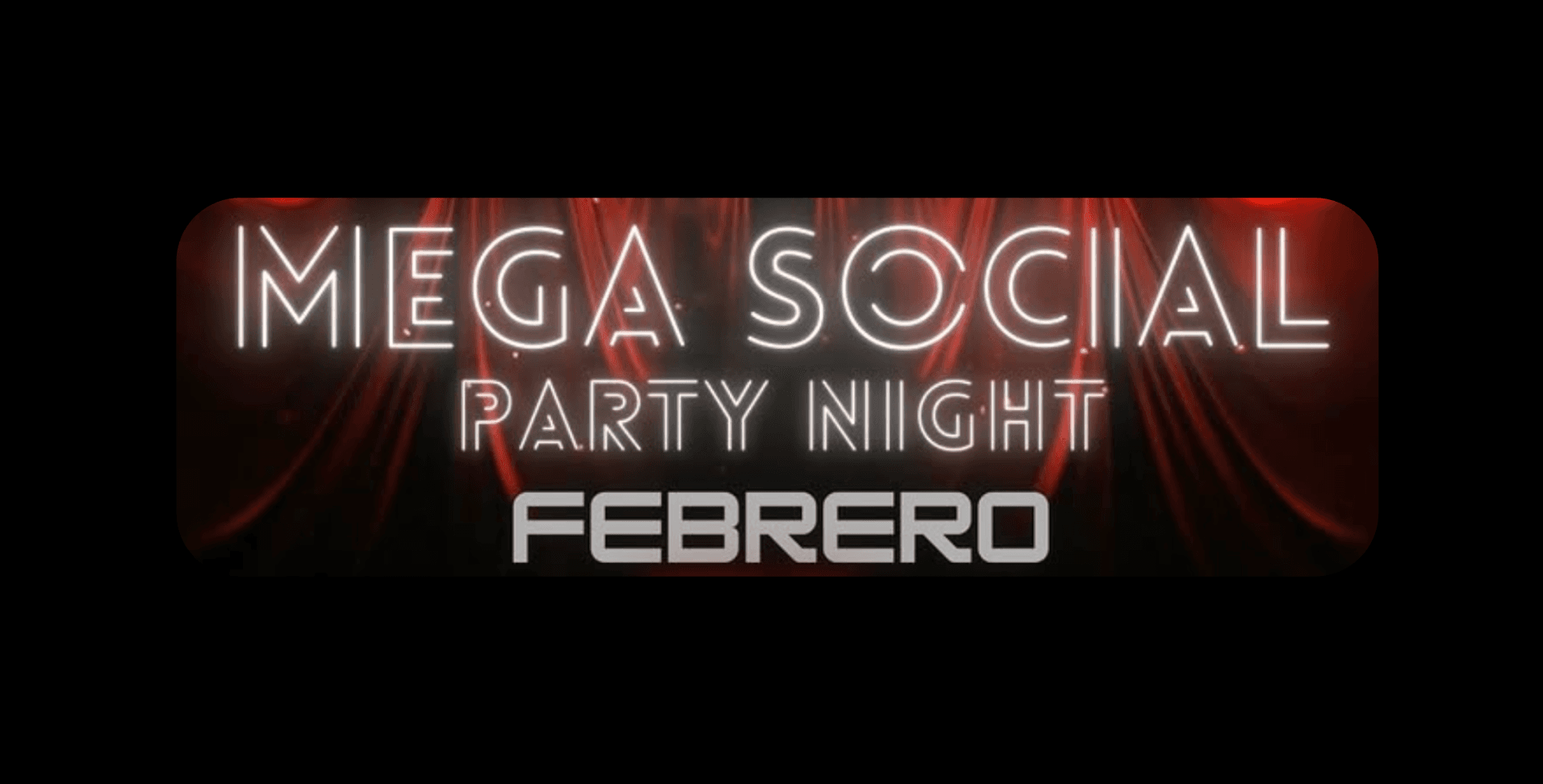 Mega Social Party Night
